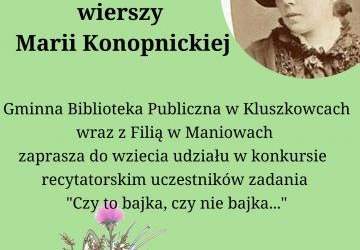 Konkurs recytatorski wierszy Marii Konopnickiej