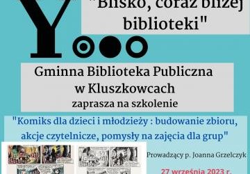 Szkolenie „Komiks dla dzieci i młodzieży : budowanie zbioru, akcje czytelnicze, pomysły na zajęcia dla grup”